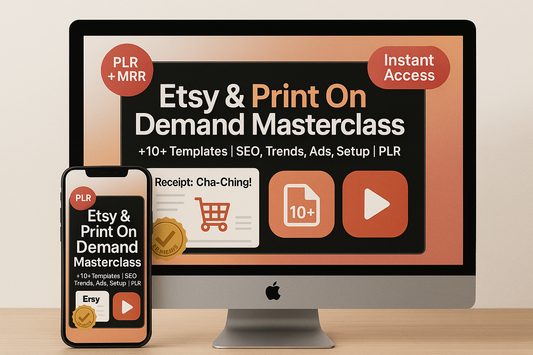 Etsy & POD Masterclass